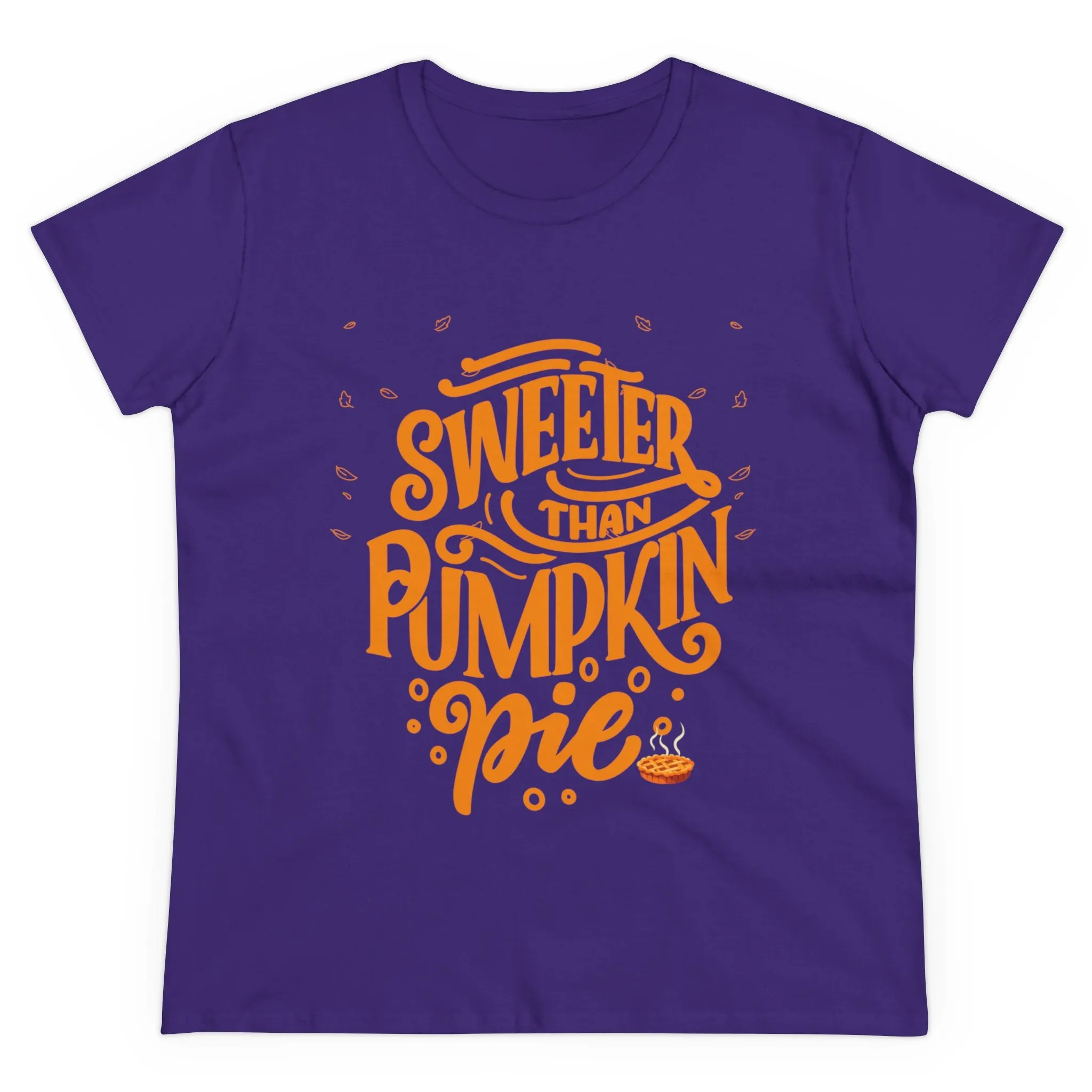 Sweeter Than Pumpkin Pie | Women's Midweight Cotton Tee