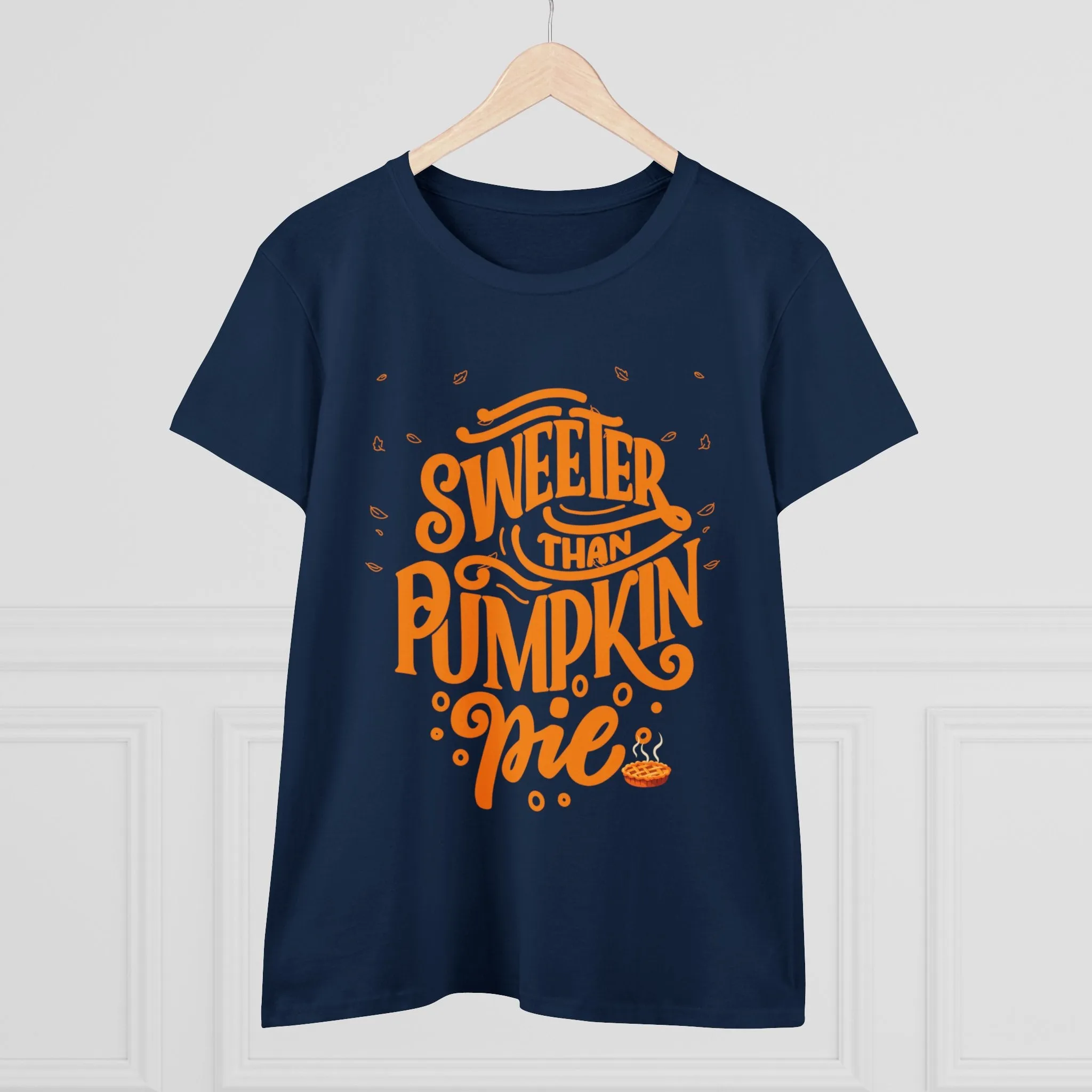 Sweeter Than Pumpkin Pie | Women's Midweight Cotton Tee